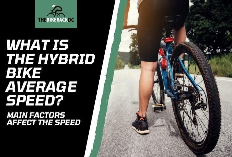 If you're looking to get the most out of your hybrid bike, there are a few things you can do to increase your average speed.