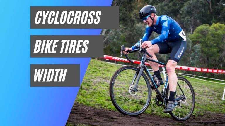 When it comes to cyclocross bikes, tire width is an important factor to consider.